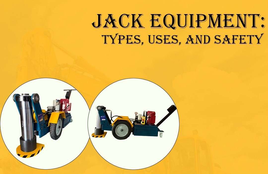 Jack Equipment Types, Uses, and Safety HEMS Blog